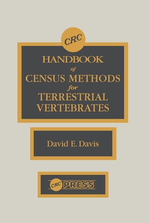 CRC Handbook of Census Methods for Terrestrial Vertebrates