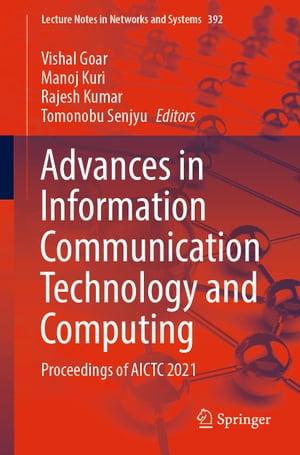 Advances in Information Communication Technology and Computing Proceedings of AICTC 2021Żҽҡ