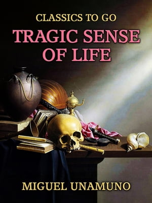 Tragic Sense of Life