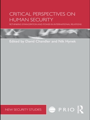 Critical Perspectives on Human Security