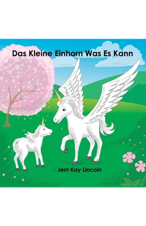 Das Kleine Einhorn Was Es Kann