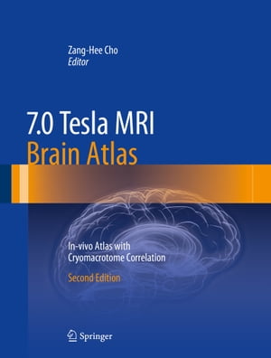 7.0 Tesla MRI Brain Atlas