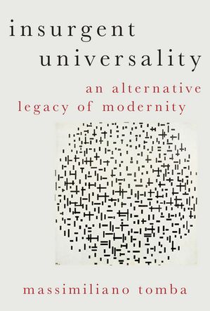 Insurgent Universality