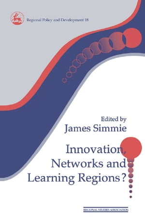 Innovation Networks and Learning Regions?