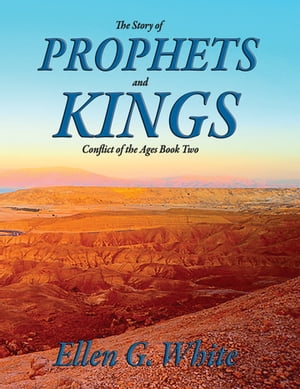 The Story of Prophets and Kings