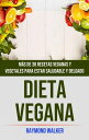 ŷKoboŻҽҥȥ㤨Dieta Vegana: M?s De 30 Recetas Veganas Y Vegetales Para Estar Saludable Y DelgadoŻҽҡ[ Raymond Walker ]פβǤʤ350ߤˤʤޤ