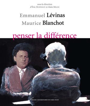 Emmanuel L?vinas-Maurice Blanchot, penser la diff?rence【電子書籍】