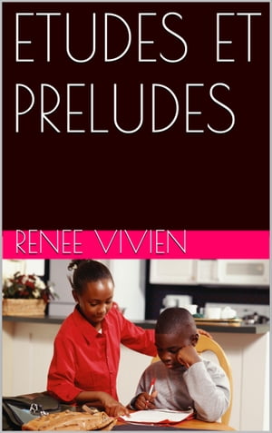 ETUDES ET PRELUDES【電子書籍】[ RENEE VIVI