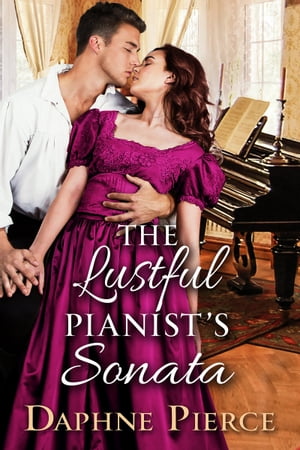 The Lustful Pianist's Sonata