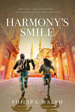 Harmony's SmileŻҽҡ[ Philip Walsh ]