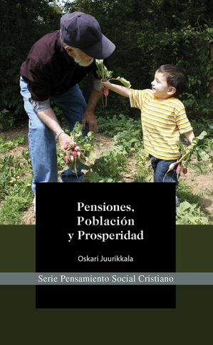 Pensiones, Población y Prosperidad