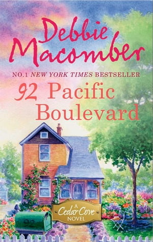 92 Pacific Boulevard (A Cedar Cove Novel, Book 9)
