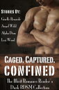 ŷKoboŻҽҥȥ㤨Caged. Captured. Confined.: The Illicit Romance Readers Dark BDSM CollectionŻҽҡ[ Giselle Renarde ]פβǤʤ534ߤˤʤޤ