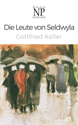 Die Leute von Seldwyla Novellen