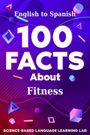 100 Facts About Fitness