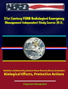 ŷKoboŻҽҥȥ㤨21st Century FEMA Radiological Emergency Management Independent Study Course (IS-3, Radiation, Radioactivity, Nuclear Power Plant Accidents, Detonation, Biological Effects, Protective ActionsŻҽҡ[ Progressive Management ]פβǤʤ1,142ߤˤʤޤ