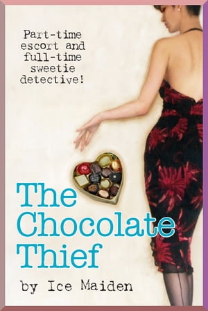 The Chocolate Thief Diary