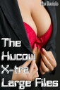 ŷKoboŻҽҥȥ㤨The Hucow X-tra Large FilesŻҽҡ[ Mia Daniels ]פβǤʤ120ߤˤʤޤ