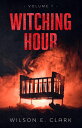 Witching Hour: Volume 1 Witching Hour【電子