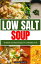 LOW SALT SOUP