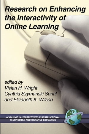 Research on Enhancing the Interactivity of Online Learning【電子書籍】