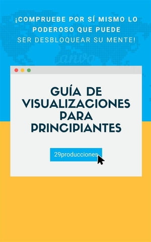 Guía de visualizaciones para principiantes