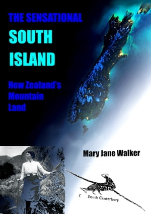 The Sensational South Island New Zealand's Mount