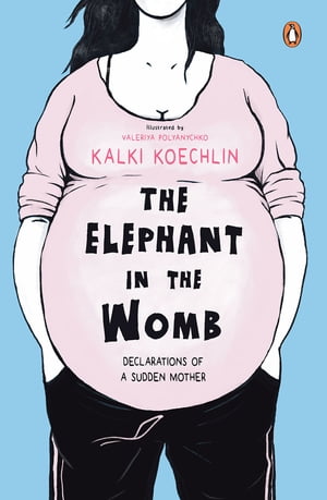The Elephant In The Womb
