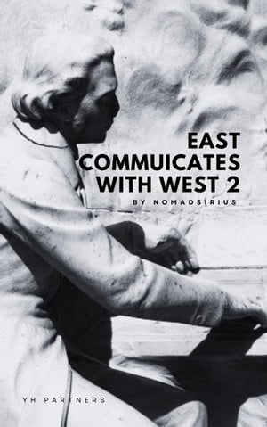 East communicates with West 2