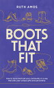 Boots That Fit How to serve God and your community in a way that suits your uniq...