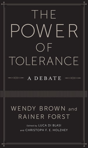 The Power of Tolerance