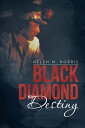 Black Diamond Destiny【電子書籍】[ Helen M. Norris ]