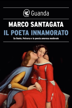 Il poeta innamorato