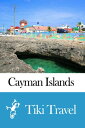 ŷKoboŻҽҥȥ㤨Cayman Islands Travel Guide - Tiki TravelŻҽҡ[ Tiki Travel ]פβǤʤ199ߤˤʤޤ