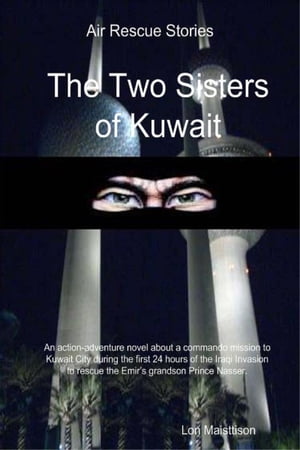 ŷKoboŻҽҥȥ㤨The Two Sisters of KuwaitŻҽҡ[ Lon Maisttison ]פβǤʤ173ߤˤʤޤ