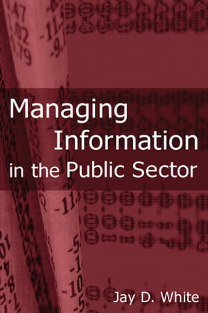 Managing Information in the Public Sector【電