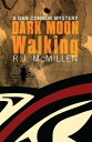 ŷKoboŻҽҥȥ㤨Dark Moon Walking Dan Connor Mystery, #1Żҽҡ[ RJ McMillen ]פβǤʤ550ߤˤʤޤ