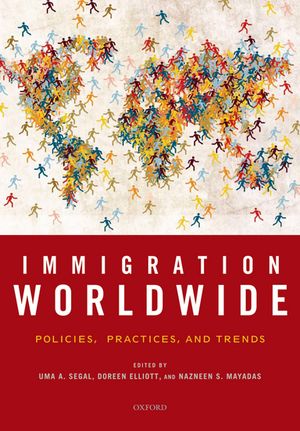 Immigration Worldwide Policies, Practices, and Trends【電子書籍】