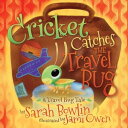 ＜p＞＜strong＞Meet Cricketーand join her on a traveling adventureーin this delightful storybook from the creator of the Mom w...