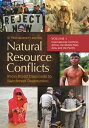 Natural Resource Conflicts From Blood Diamonds to Rainforest Destruction 2 volumes 【電子書籍】
