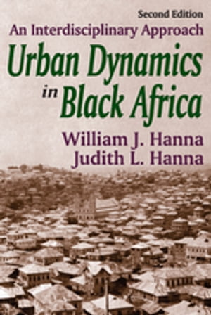 Urban Dynamics in Black Africa