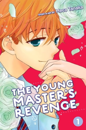 The Young Master’s Revenge, Vol. 1