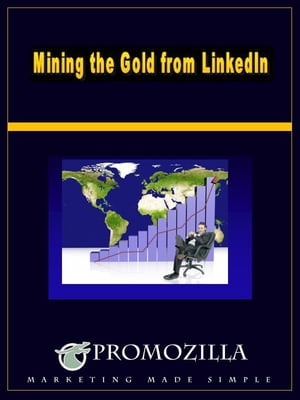 Mining the Gold from LinkedIn