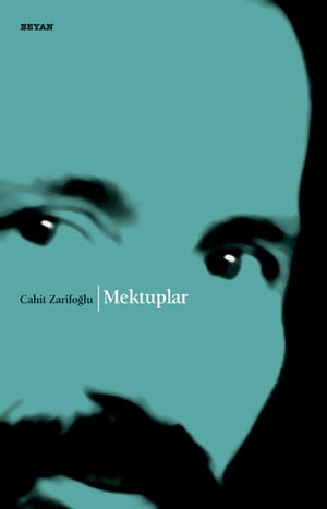 MektuplarŻҽҡ[ Cahit Zarifo?lu ]