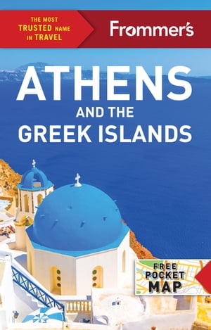 Frommer's Athens and the Greek Islands【電子書籍】[ Stephen Brewer ]