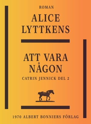 Att vara n?gon【電子書籍】[ Alice Lyttkens ]