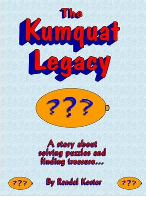 The Kumquat Legacy