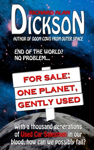 For Sale: One Planet, Gently Used