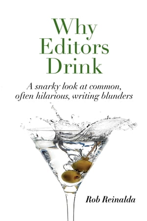 Why Editors Drink