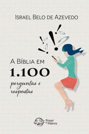 A B?blia em 1.100 perguntas e respostas